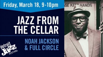 Jazz From The Cellar - Noah Jackson & Full Circle